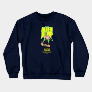 ALIENJUMPSKATEBOARD Crewneck Sweatshirt